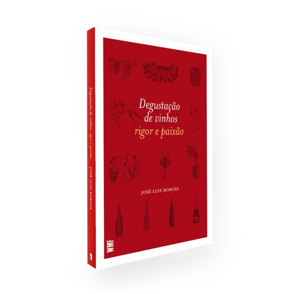 Degustação de Vinhos Rigor e Paixão